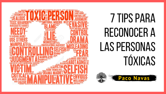 7 tips para reconocer a las personas tóxicas
